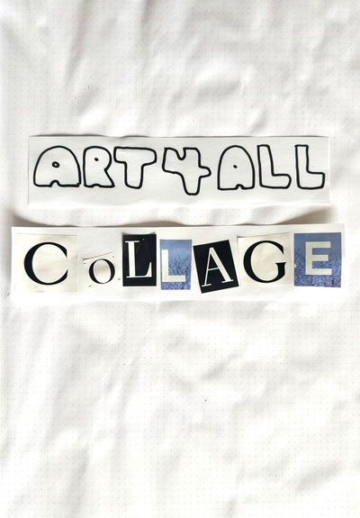 Art 4 All: Collage