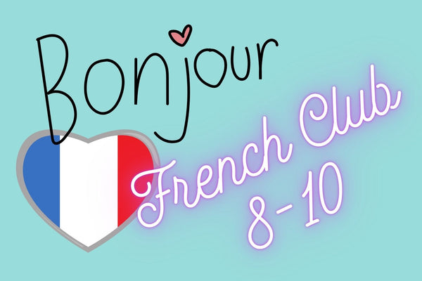 French Club (Ages 8-10)